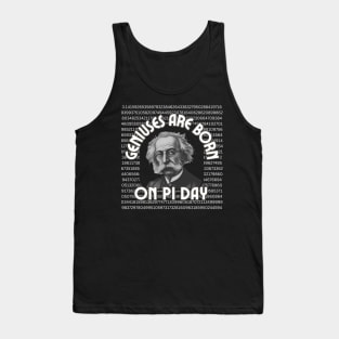 Geniuses are born on Pi Day-2024 Birthday Tank Top